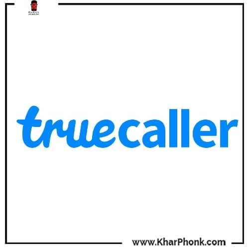 معرفة رقم المتصل تطبيق Truecaller